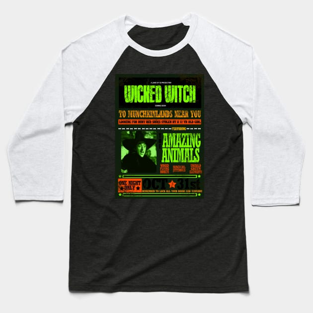 wanted wicked witch Baseball T-Shirt by richhwalsh